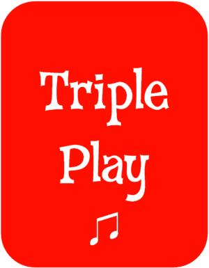 Triple Play